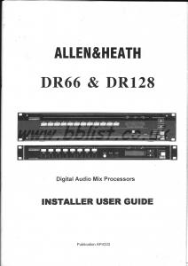 Allen & Heath DR66 & DR128 Digital Mixer Installer Guide