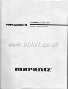 Marantz PMD670 Portable Solid State Recorder User Guide