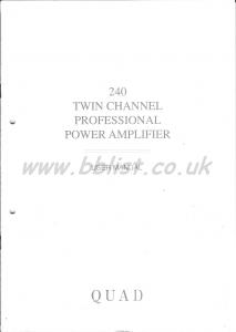 Quad 240 Twin Channel Pro Power Amplifier User Manual